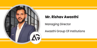Awasthi Group Of Institutions, Principle: Mr. Rishav Awasthi Interview